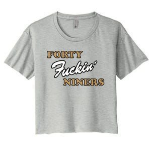 Forty Fuckin Niners Women's Crop Top Tee