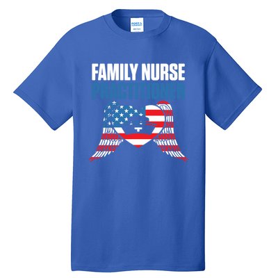 Fnp Family Nurse Practitioner Fun Skilled Funny Nursing Cool Gift Tall T-Shirt