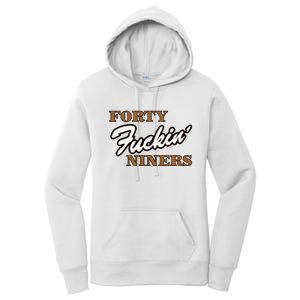 Forty Fuckin Niners Women's Pullover Hoodie