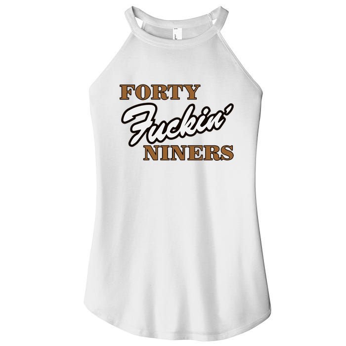 Forty Fuckin Niners Women's Perfect Tri Rocker Tank