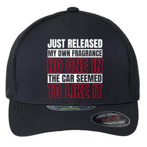 Funny Fart New Fragrance Sarcastic Saying Humor Gift Flexfit Unipanel Trucker Cap