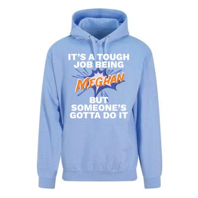 Funny First Name Is Meghan Tough Job Being Meghan Meaningful Gift Unisex Surf Hoodie