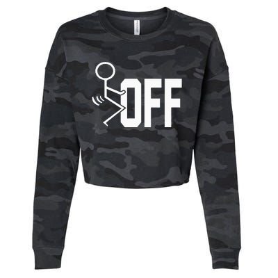 Funny Fuck Off Meme Cropped Pullover Crew