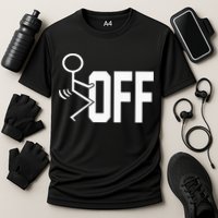 Funny Fuck Off Meme Cooling Performance Crew T-Shirt