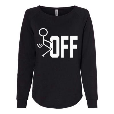 Funny Fuck Off Meme Womens California Wash Sweatshirt