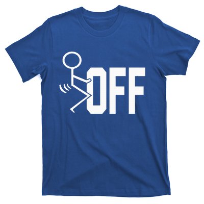 Funny Fuck Off Meme T-Shirt