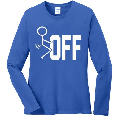 Funny Fuck Off Meme Ladies Long Sleeve Shirt