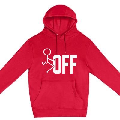 Funny Fuck Off Meme Premium Pullover Hoodie