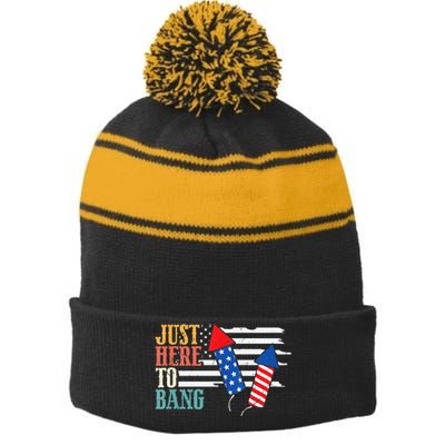 Funny Fourth Of July 4th Of July Im Just Here To Bang Stripe Pom Pom Beanie