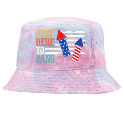 Funny Fourth Of July 4th Of July Im Just Here To Bang Tie-Dyed Bucket Hat