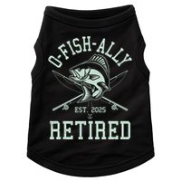 Funny Fishing Ofishally Retired Est 2025 Doggie Tank