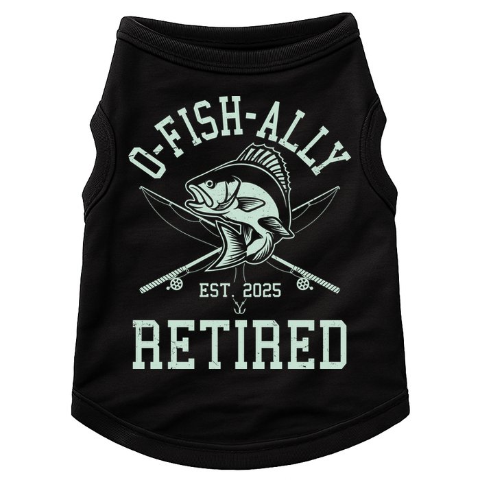 Funny Fishing Ofishally Retired Est 2025 Doggie Tank