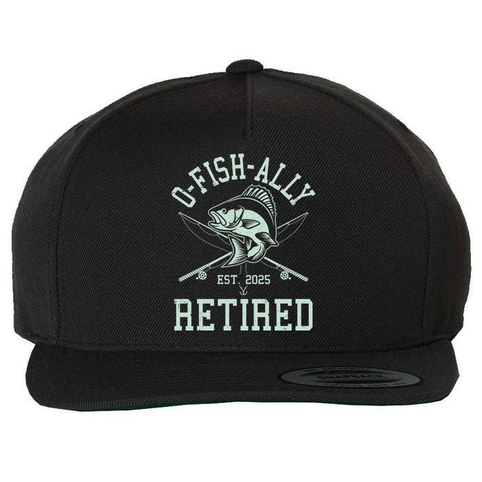 Funny Fishing Ofishally Retired Est 2025 Wool Snapback Cap