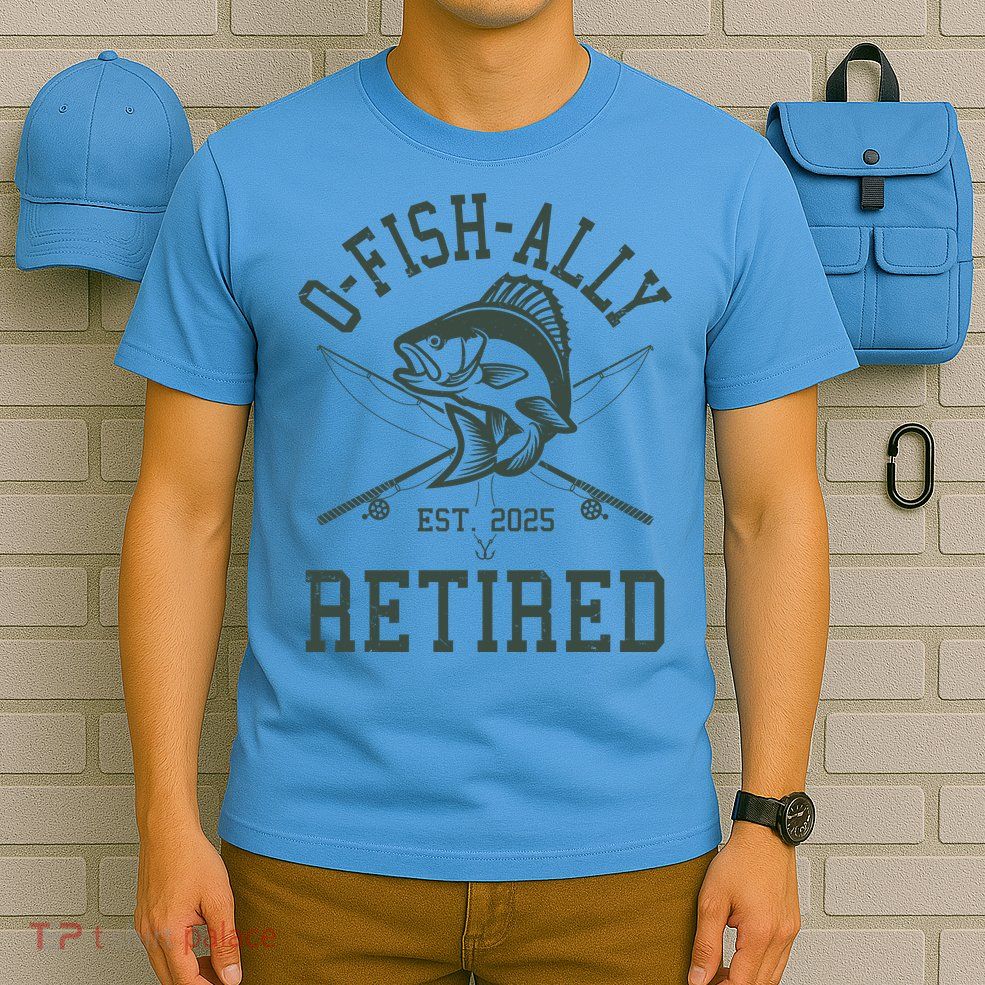Funny Fishing Ofishally Retired Est 2025 T-Shirt