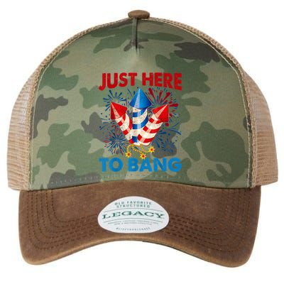 Funny Fourth Of July 4th Of July Just Here To Bang Fireworks Legacy Tie Dye Trucker Hat
