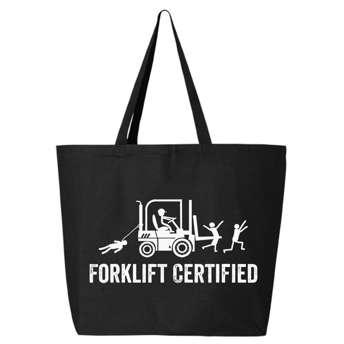 Funny Forklift Operator Forklift Certified Retro Vintage 25L Jumbo Tote