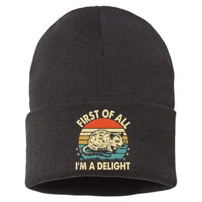 Funny First Of All IM A Delight Gift Sustainable Knit Beanie