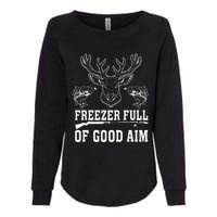 Freezer Full Of Good Aim Deer Hunting Season Hunter Womens California Wash Sweatshirt