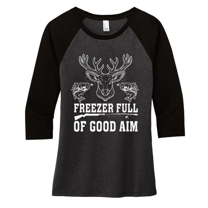 Freezer Full Of Good Aim Deer Hunting Season Hunter Women's Tri-Blend 3/4-Sleeve Raglan Shirt