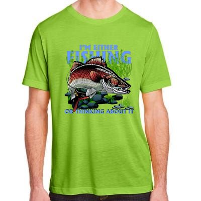 Funny Fishing Or Thinking About It Adult ChromaSoft Performance T-Shirt