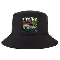 Funny Fishing Or Thinking About It Cool Comfort Performance Bucket Hat