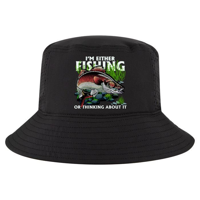 Funny Fishing Or Thinking About It Cool Comfort Performance Bucket Hat