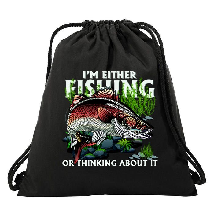 Funny Fishing Or Thinking About It Drawstring Bag