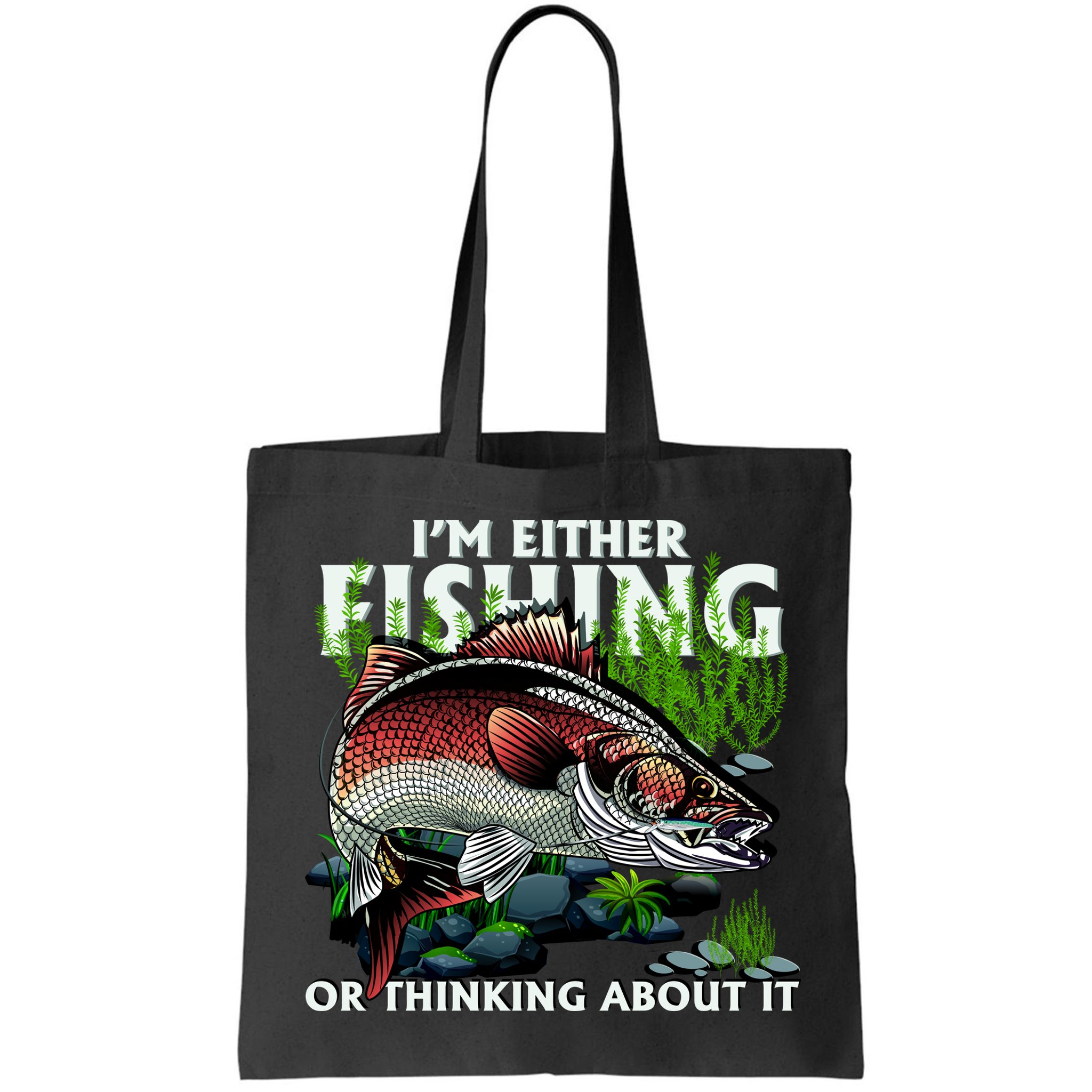 Funny Fishing Or Thinking About It Bag