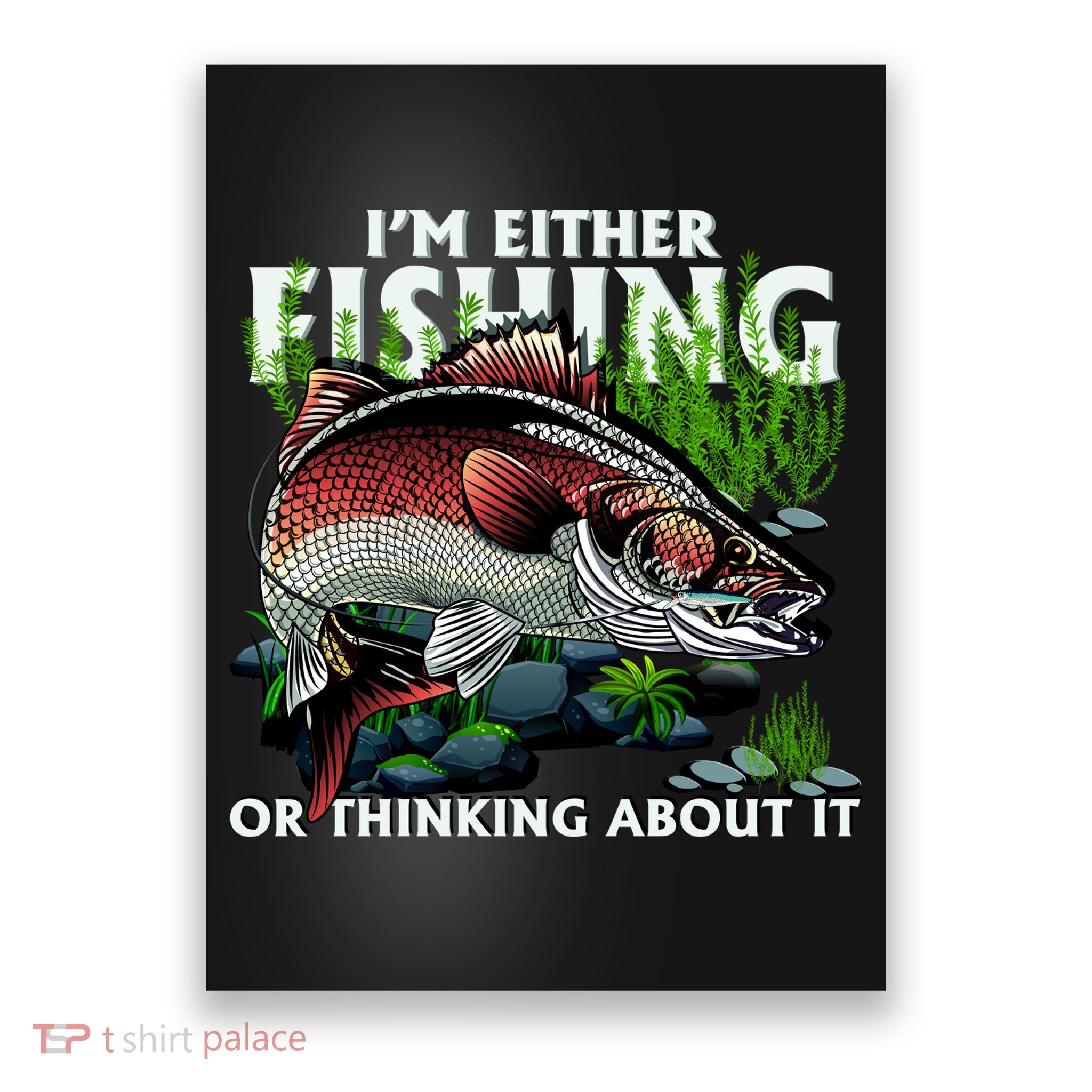 Funny Fishing Or Thinking About It Poster