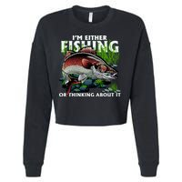 Funny Fishing Or Thinking About It Cropped Pullover Crew
