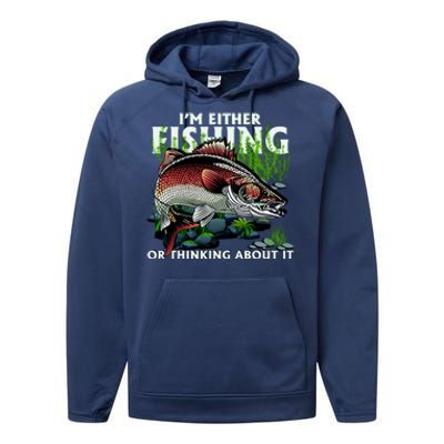 Funny Fishing Or Thinking About It Performance Fleece Hoodie