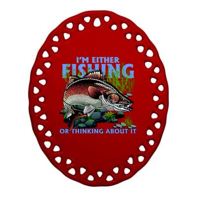 Funny Fishing Or Thinking About It Ceramic Oval Ornament