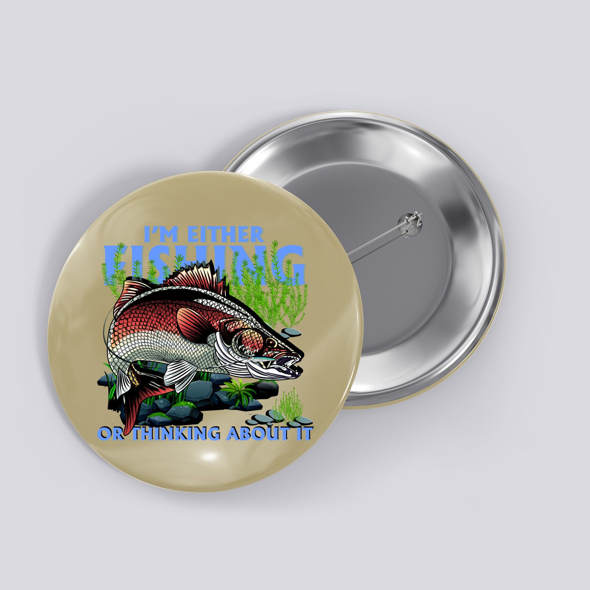 Funny Fishing Or Thinking About It Button