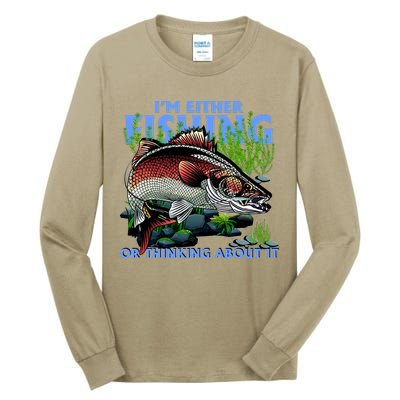 Funny Fishing Or Thinking About It Tall Long Sleeve T-Shirt