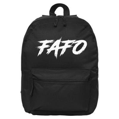 Fafo Find Out 16 in Basic Backpack