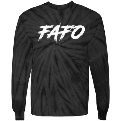 Fafo Find Out Tie-Dye Long Sleeve Shirt