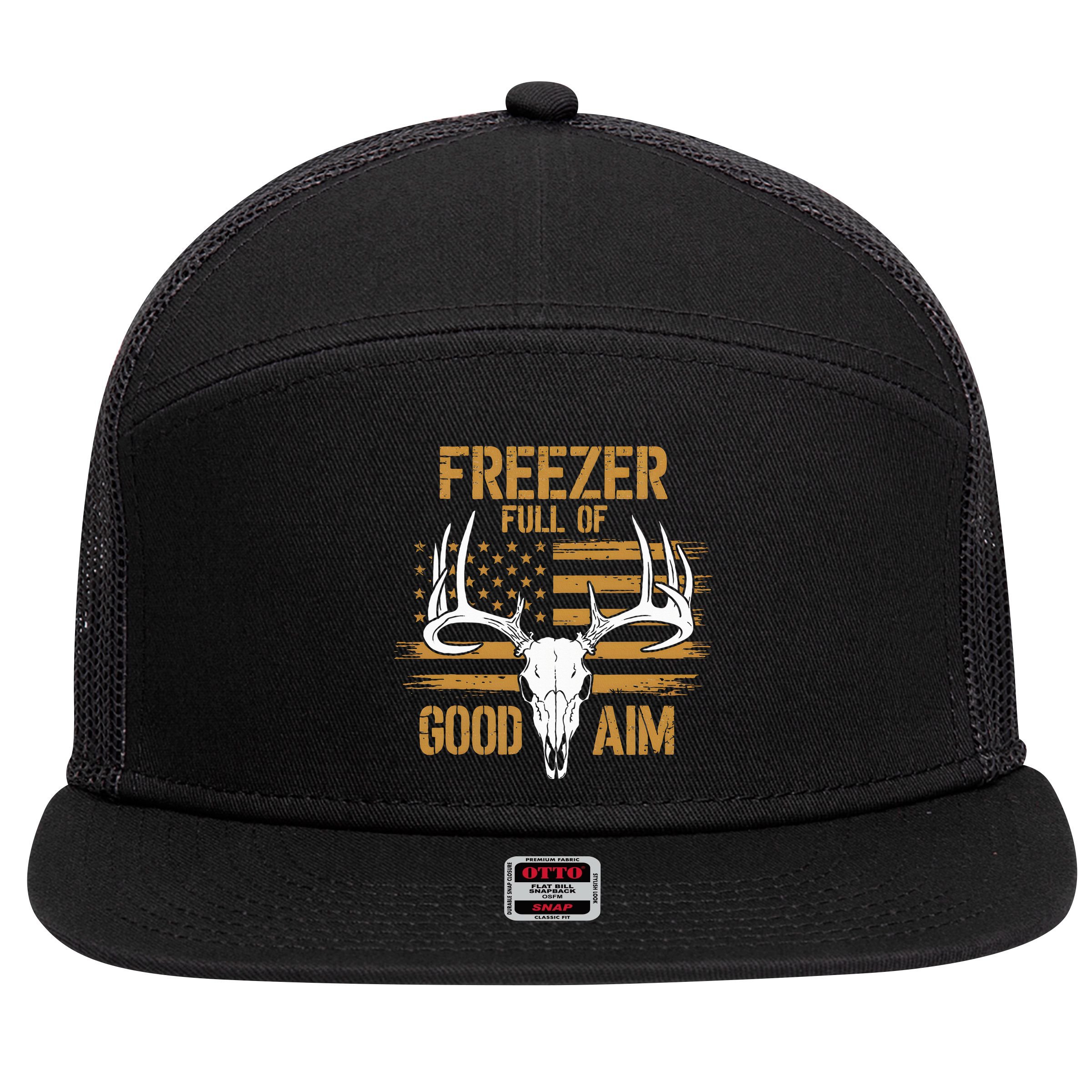 Freezer Full Of Good Aim Deer Hunting Season Hunter Dad 7 Panel Mesh Trucker Snapback Hat