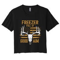 Freezer Full Of Good Aim Deer Hunting Season Hunter Dad Women's Crop Top Tee