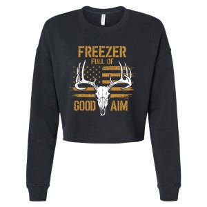 Freezer Full Of Good Aim Deer Hunting Season Hunter Dad Cropped Pullover Crew