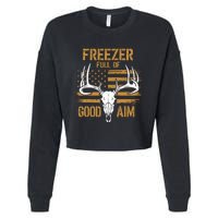 Freezer Full Of Good Aim Deer Hunting Season Hunter Dad Cropped Pullover Crew