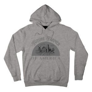 Future Farmer Of America Farmer Farm Boy Farm Girl Tall Hoodie