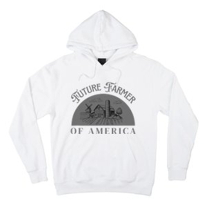 Future Farmer Of America Farmer Farm Boy Farm Girl Hoodie