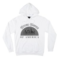 Future Farmer Of America Farmer Farm Boy Farm Girl Hoodie