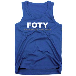 Foty Father Of The Year 2020 Funny Gift Meaningful Gift Tank Top