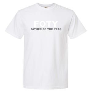 Foty Father Of The Year 2020 Funny Gift Meaningful Gift Garment-Dyed Heavyweight T-Shirt