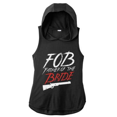 Fob Father Of Bride Shotgun Wedding Party Rehearsal Dinner Ladies PosiCharge Tri-Blend Wicking Draft Hoodie Tank