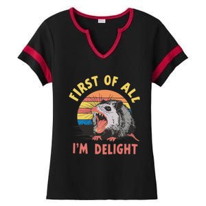 Funny First Of All Im A Delight Possum Meme Ladies Halftime Notch Neck Tee