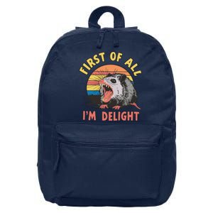 Funny First Of All Im A Delight Possum Meme 16 in Basic Backpack