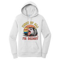 Funny First Of All Im A Delight Possum Meme Women's Pullover Hoodie