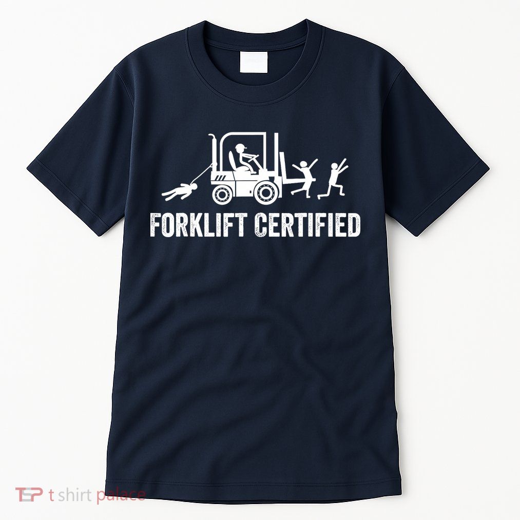 Funny Forklift Operator Forklift Certified Retro Vintage Tall T-Shirt